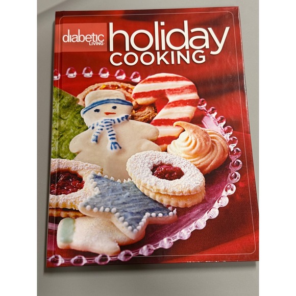 Diabetic Living‎ Holiday Cooking Cookbook Recipes Appetizers Desserts - Picture 1 of 4